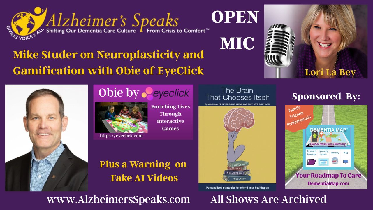 Alzheimer's Speaks Open Mic with Lori La Bey and Dr. Mike Studer, featuring Obie for Seniors